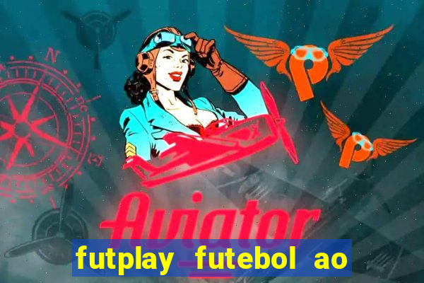 futplay futebol ao vivo apk